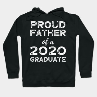 mens Proud Father Of A 2020 Graduate Class Graduation Hoodie